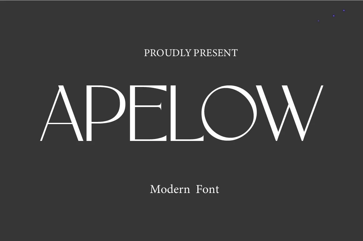 APELOW font displayed in large, high-contrast uppercase letters on a dark grey background, with the phrase Proudly Present and the words Modern Font appearing in a smaller, thinner serif typeface.