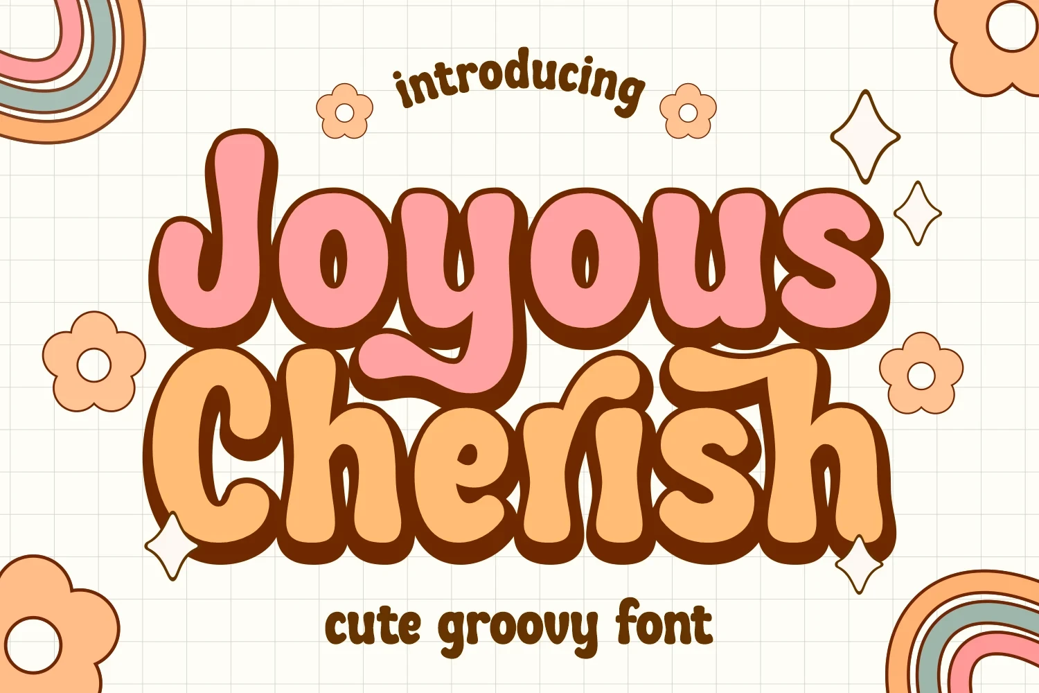 Joyous Cherish font preview featuring thick, rounded, bubble-style letters in pink and peach colors against a grid background with retro floral and rainbow illustrations.