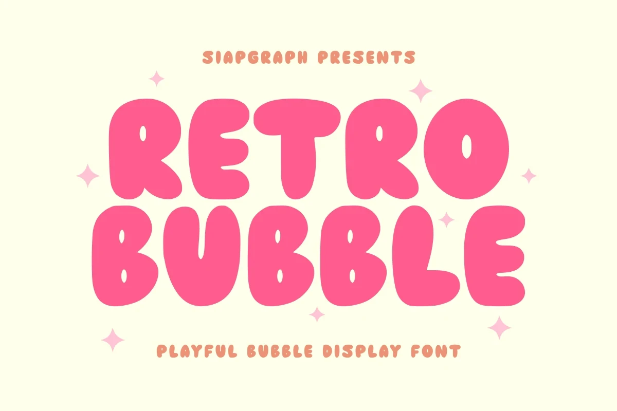 RETRO BUBBLE font preview featuring bold, pink, rounded bubble-style lettering against a light cream background with small star accents.