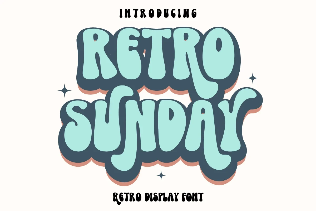 Retro Sunday Font featuring thick, rounded, bubbled letterforms and irregular, organic stroke widths