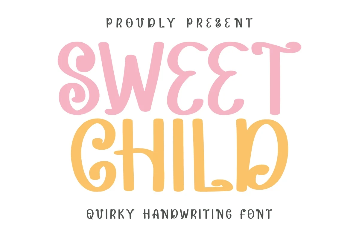 SWEET CHILD font preview displaying the title in a bold, rounded, whimsical script with secondary text in a clean sans-serif typeface.