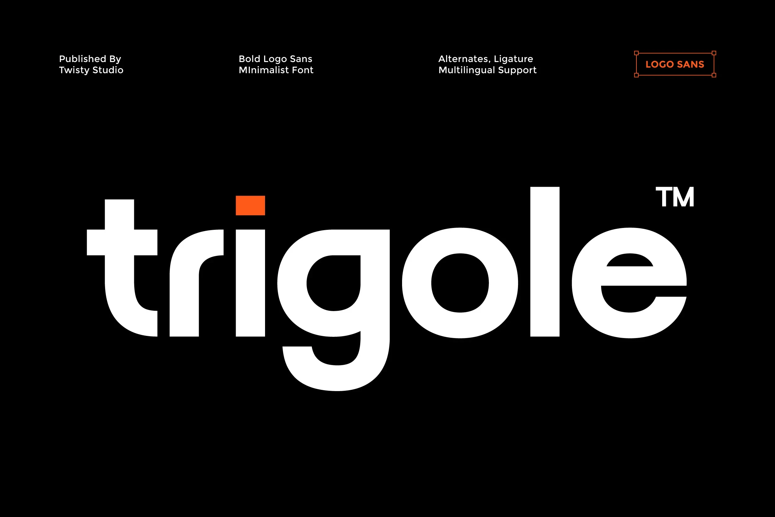 Trigole font preview